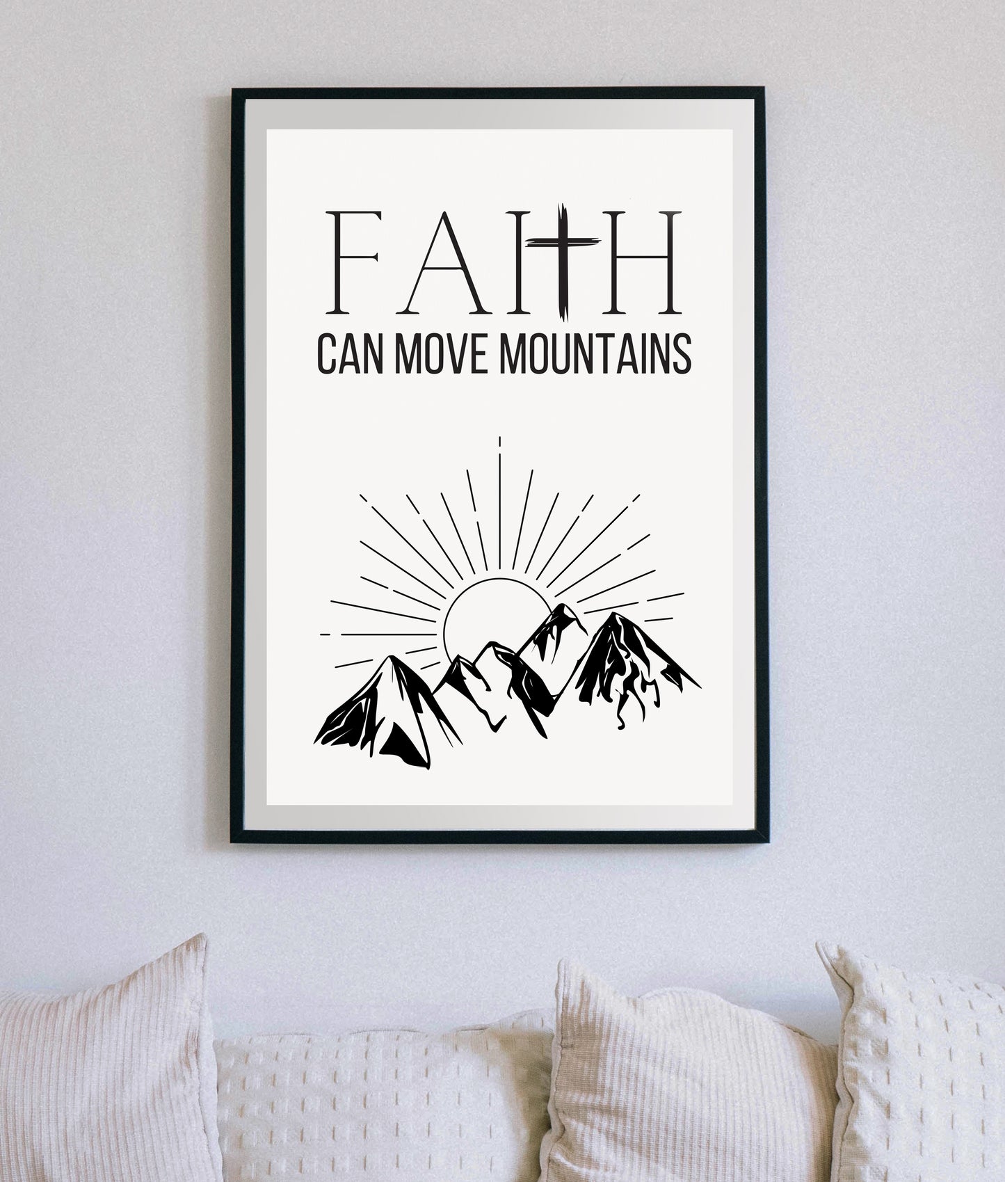 Faith Can Move Mountains Christian Quote, Scripture, Bible Verse Poster Wall Art