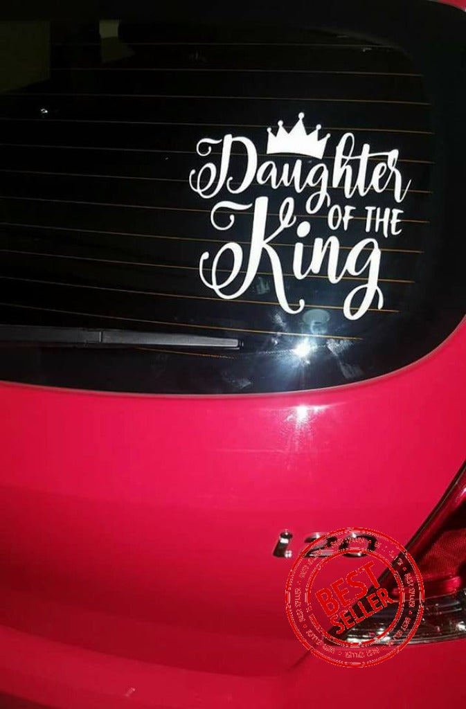 Daughter Of The King Vinyl Sticker Vinyl Sticker