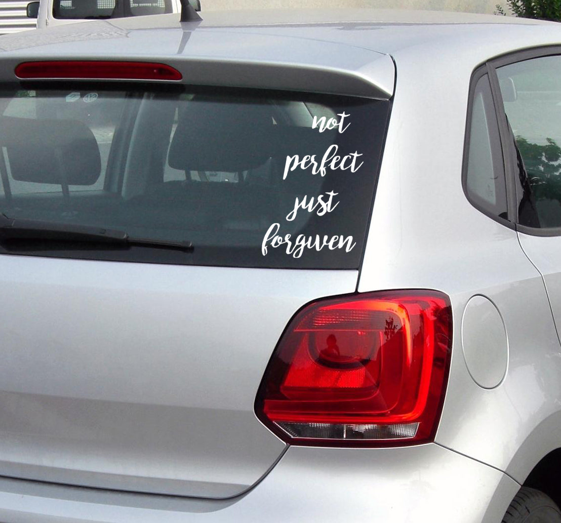 Not Perfect just forgivin Vinyl Sticker