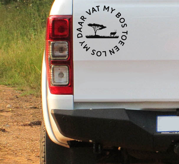 Vat my bos toe en los my daar kudu en boom Vinyl Sticker Decal