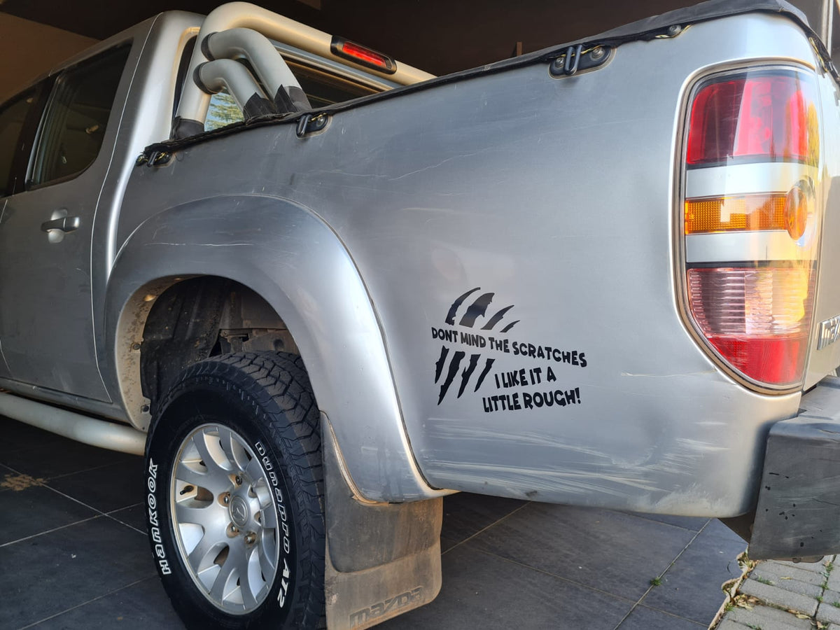 Don't Mind The Scratches Bakkie Car Vehicle Decal Sticker – Easy Vinyl ZA