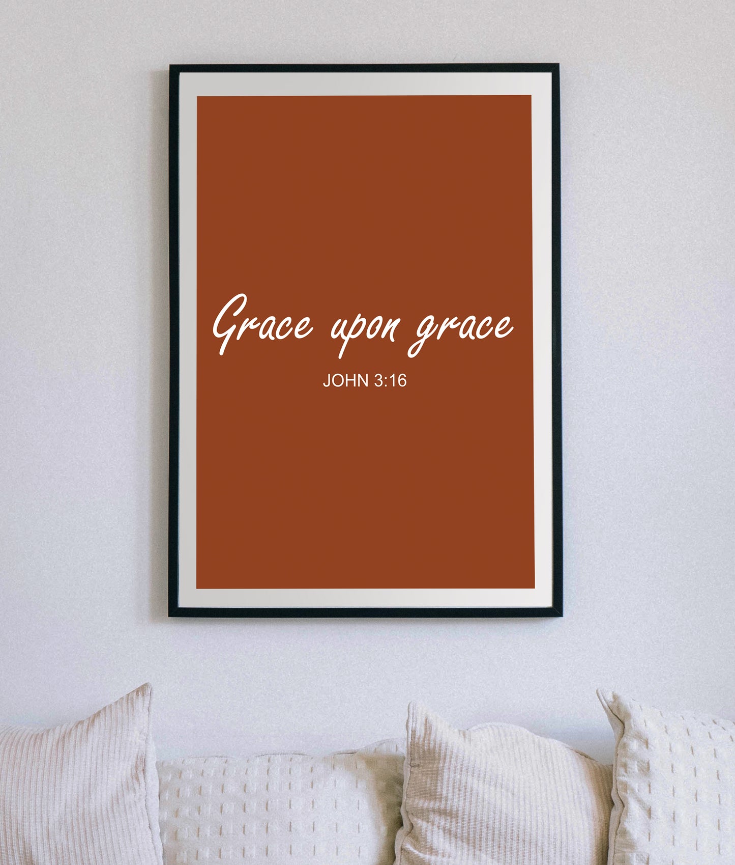 Grace upon Grace Christian Quote, Scripture, Bible Verse Poster Wall Art