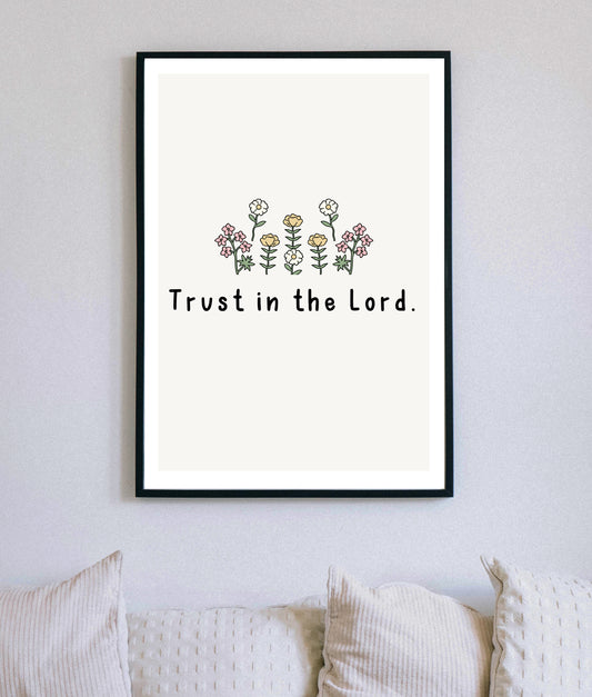 Trust In The Lord Christian Quote, Scripture, Bible Verse Poster Wall Art