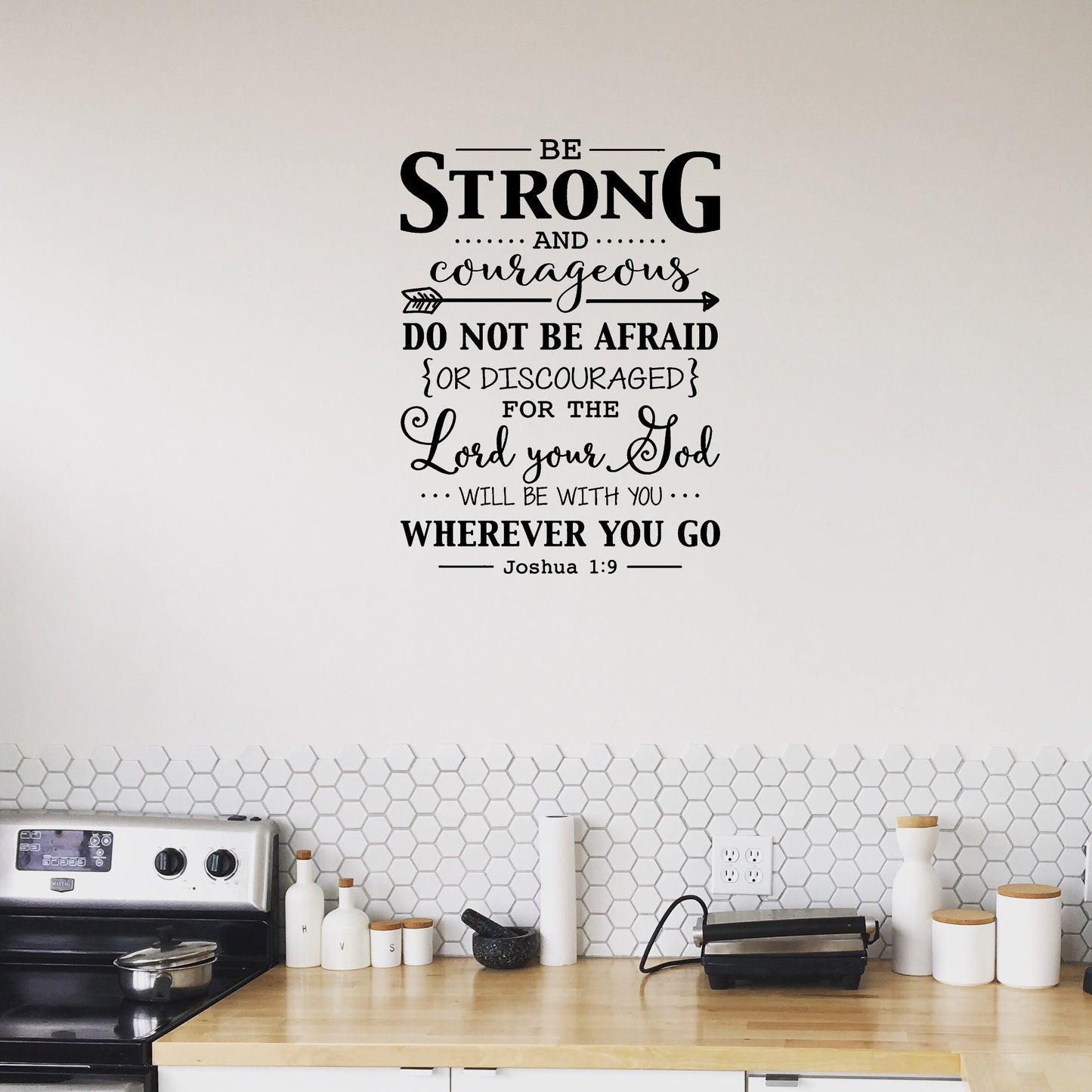 Be Strong and Courageous Wall Decal Sticker