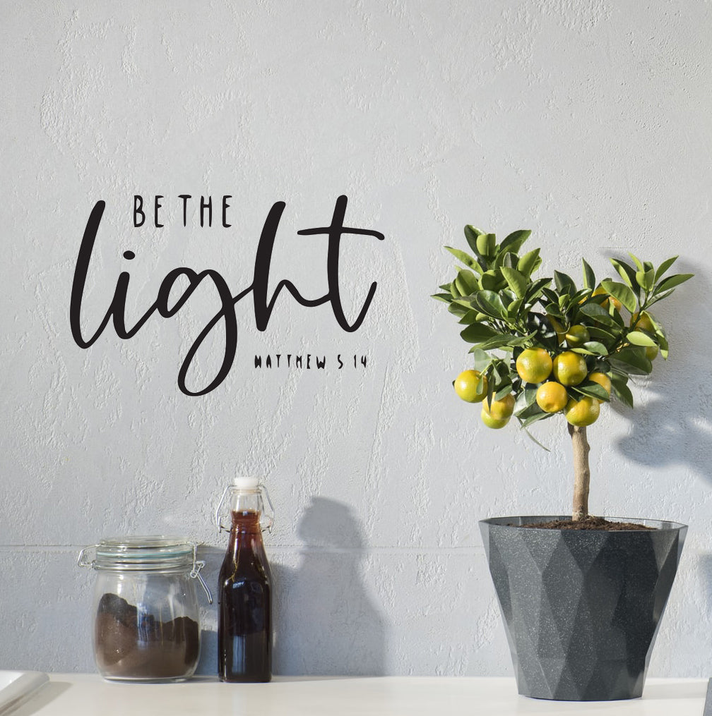Be The Light Christian Quote Bible Verse Scripture Wall Decal Art