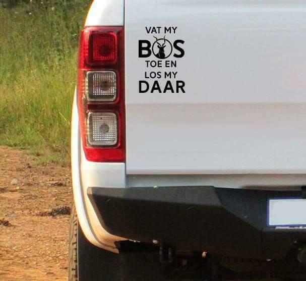 Vat My Bos Toe En Los My Daar Kudu Kop Bakkie Car Vinyl Decal Sticker