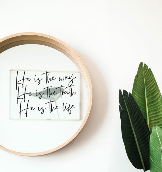 He is the truth Christian Quote Vinyl Decal Sticker Wall Art