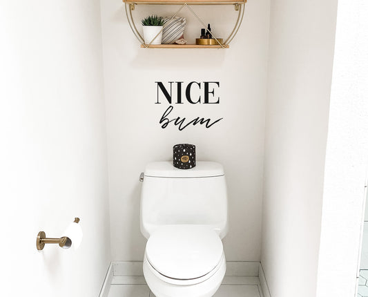 Nice Butt Bathroom, Toilet, Washroom, Restroom Vinyl Decal Sticker Wall Decor