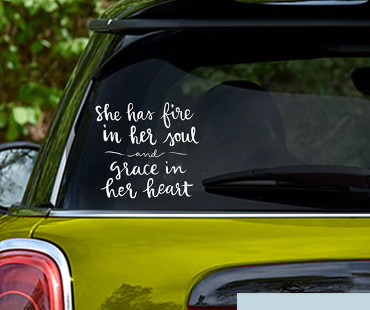 She Has FIre In Her Soul Christian Quote Vinyl Decal Sticker