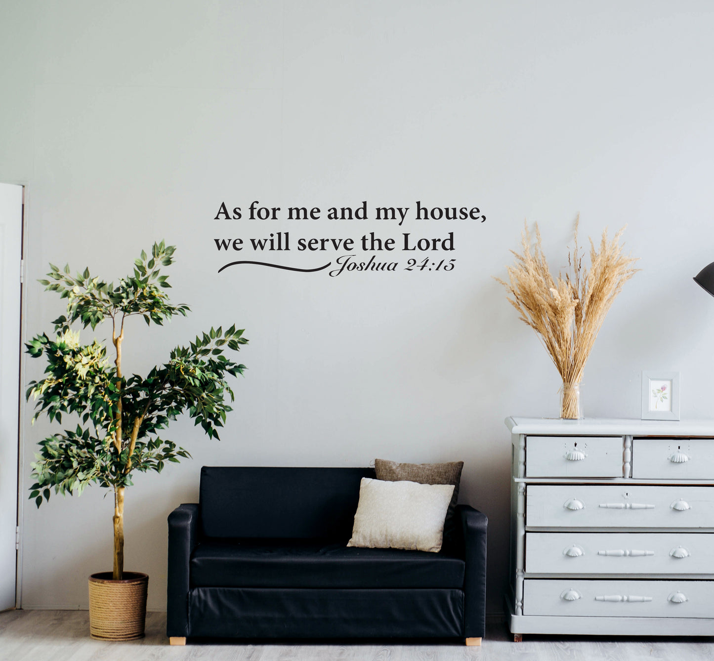 As for me and my house, we will serve the Lord Vinyl Decal Sticker